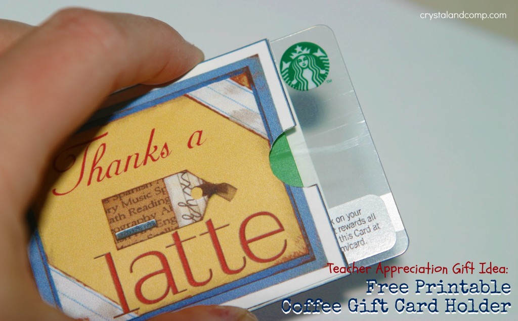 Teacher Appreciation Free Printable Coffee Gift Card Holder