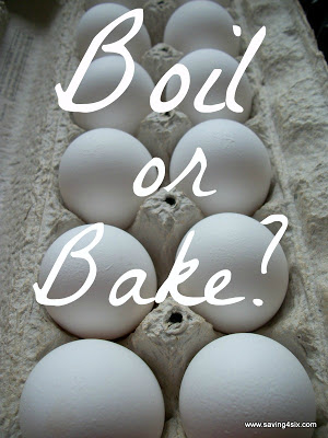 Boil or Bake hard boiled eggs