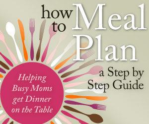 A step by step guide to help busy moms meal plan. 