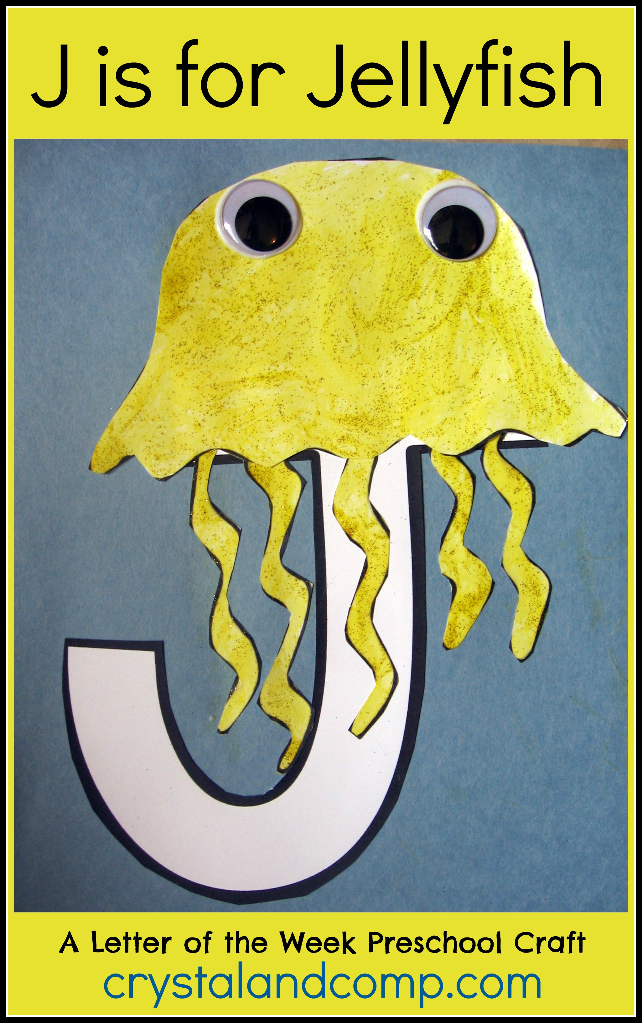 Alphabet Activities for Preschoolers J is for Jelly Fish