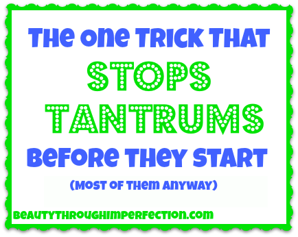 stop tantrums before they start 