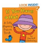 Free Kids eBook: If You Have a Hat (A Silly Rhyming Children’s Picture Book)!