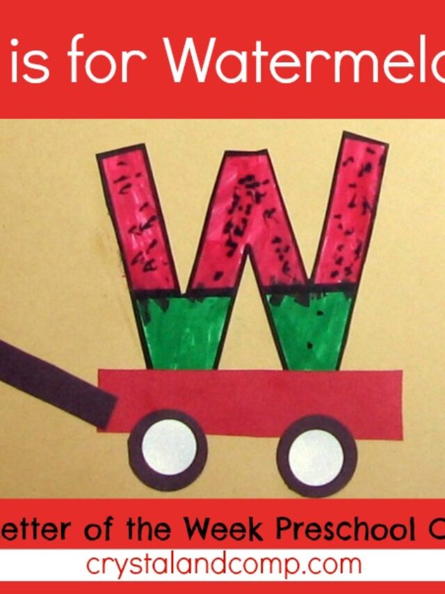 W is For Watermelon Preschool Craft Stories
