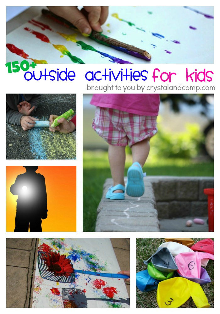 Over 150 Outside Activities for Kids