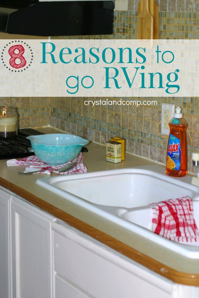 8 reasons to go RVing