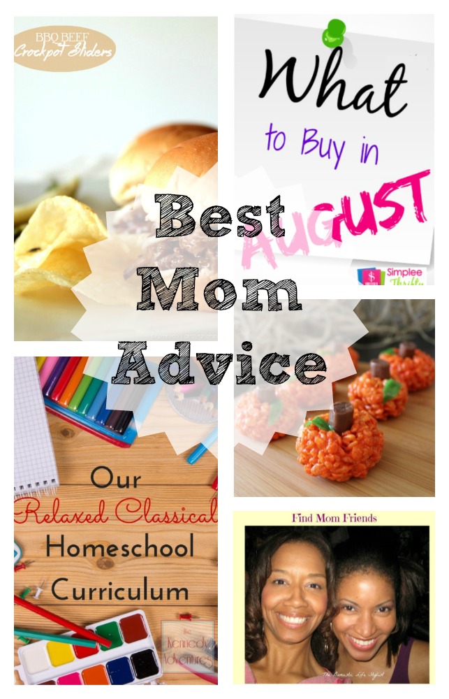 Best Mom Advice 08/10/2014