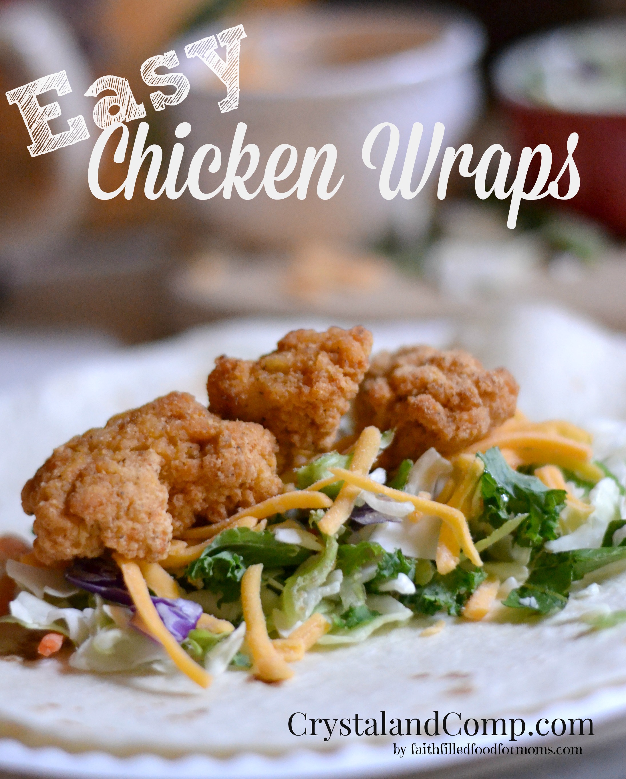 Easy Chicken Wraps