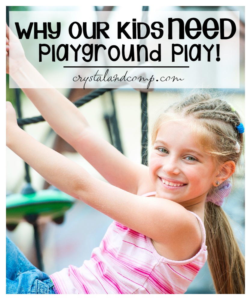 WHY OUR KIDS NEED PLAYGROUND PLAY