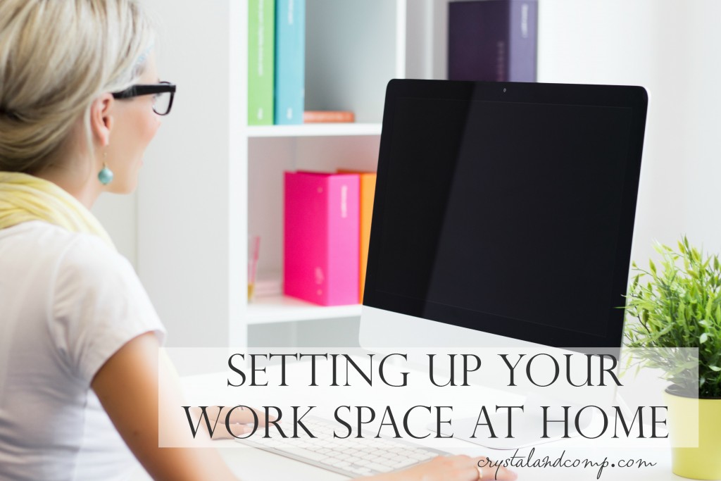 setting up your work space at home