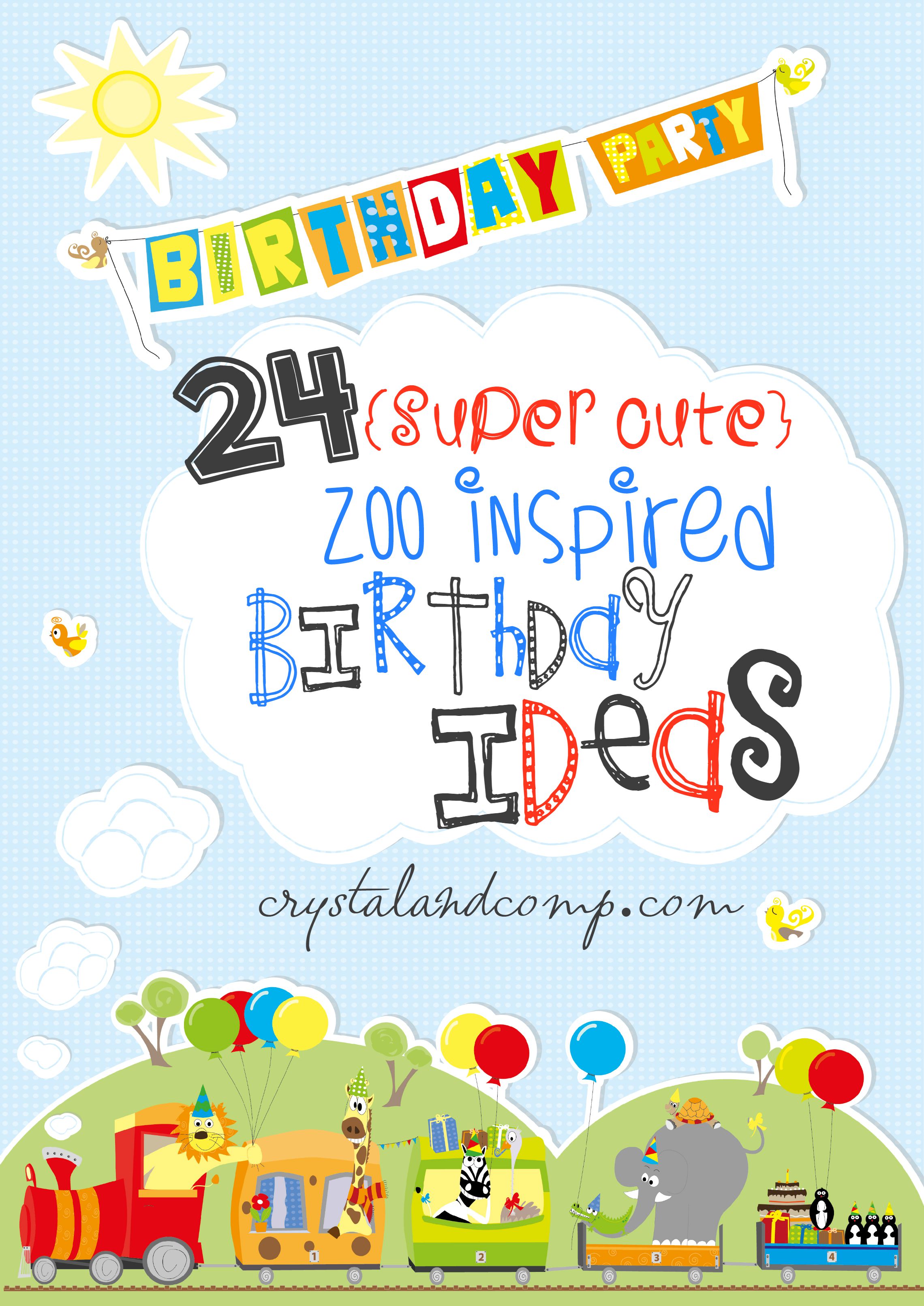 24 Zoo Birthday Party Ideas