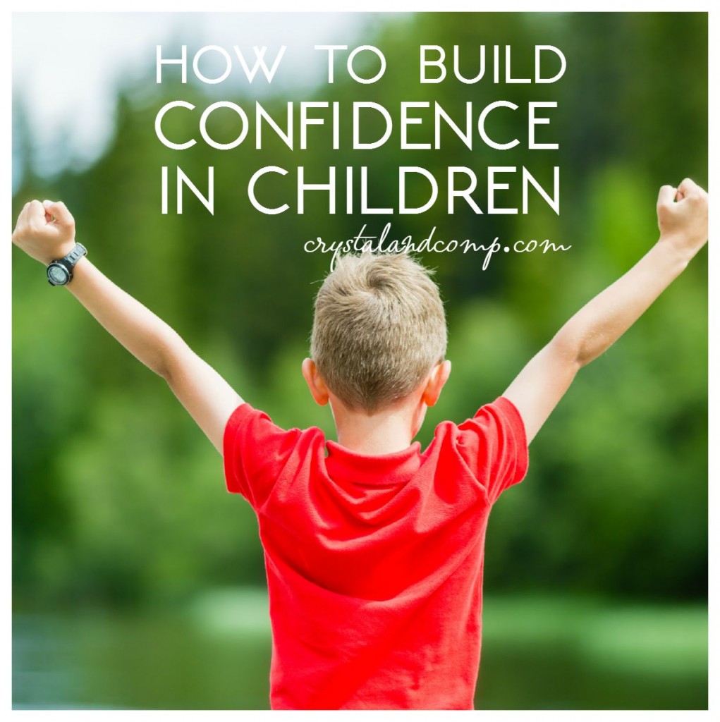 how to build confidence in children