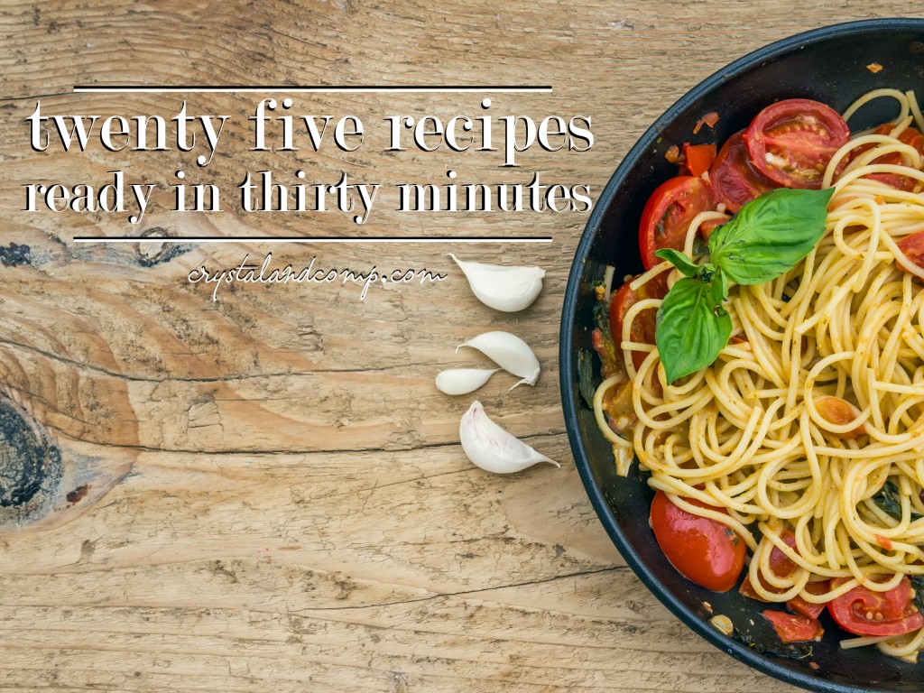 THIRTY MINUTE MEALS