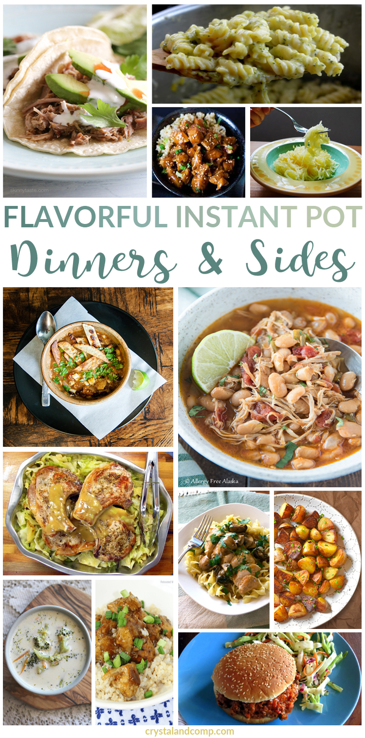 Flavorful Instant Pot Dinners and Sides