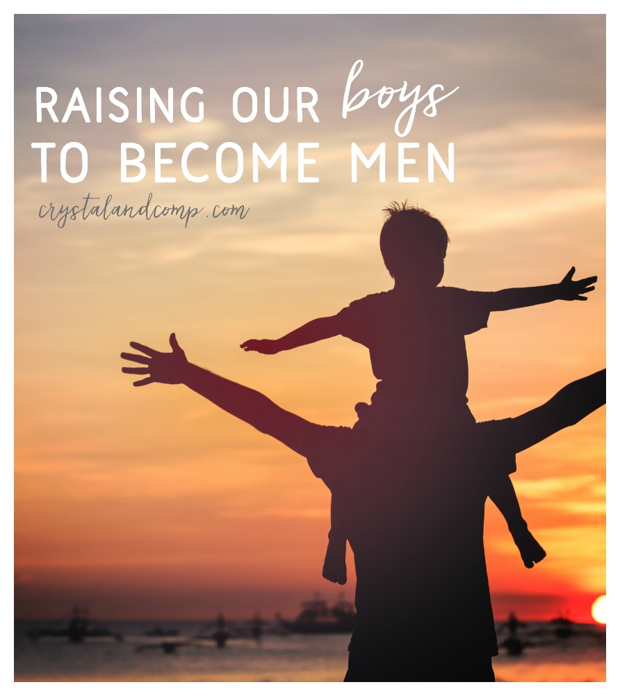 raising our boys to become men