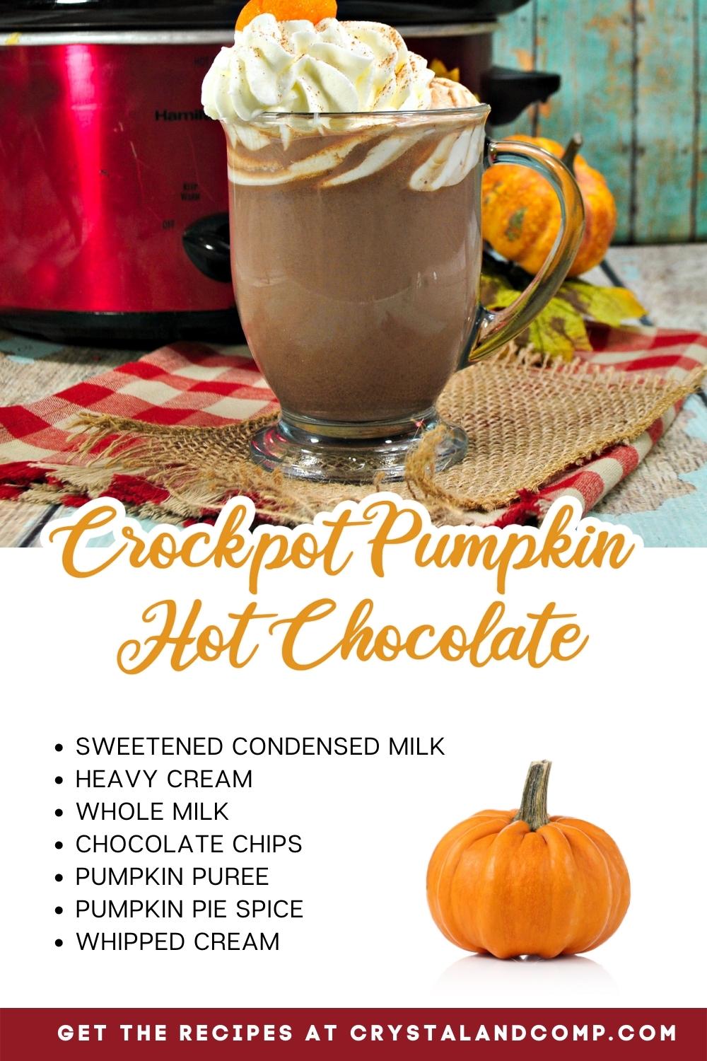 crockpot pumpkin hot chocolate ingredient list