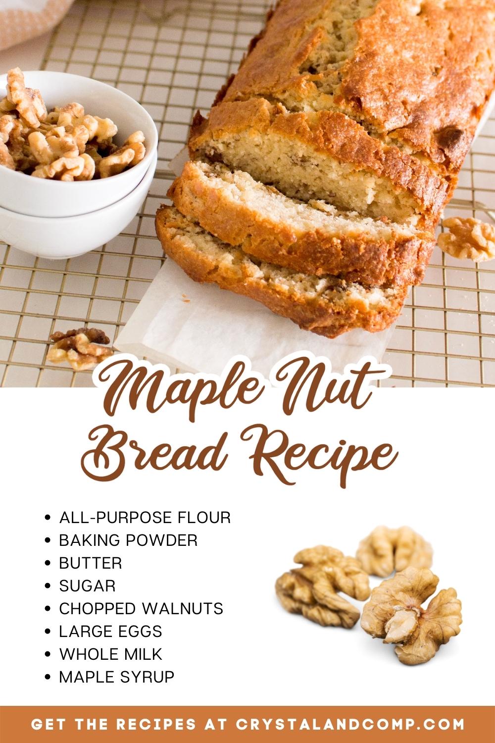 maple nut bread ingredients list