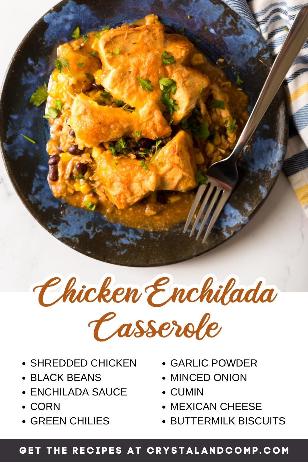 chicken enchilada casserole ingredient list