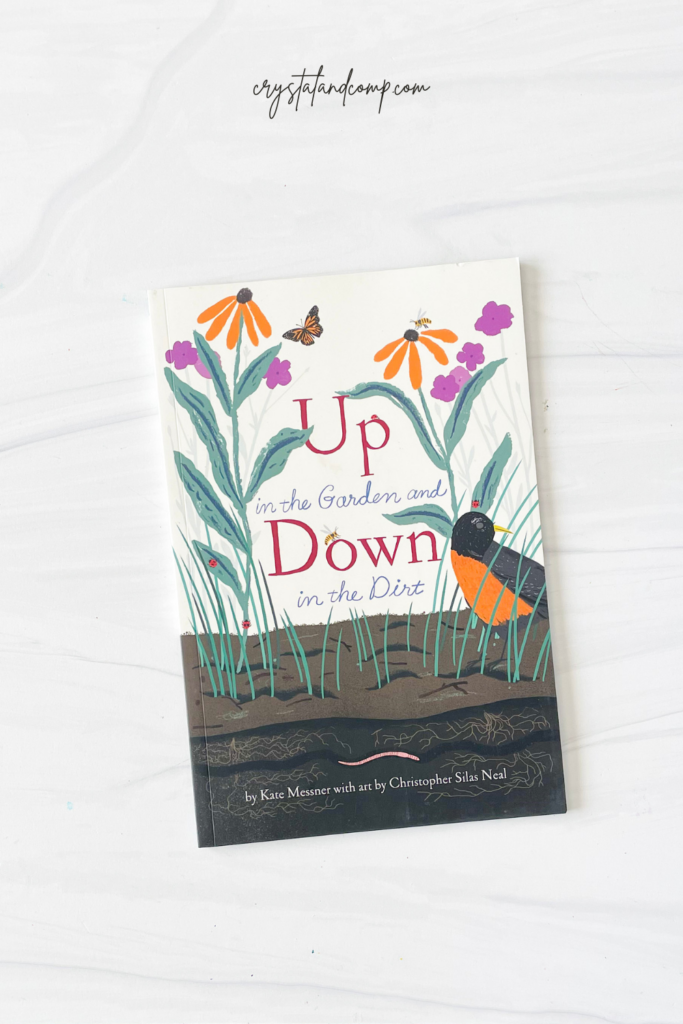 up in the garden down in the dirt book for preschoolers