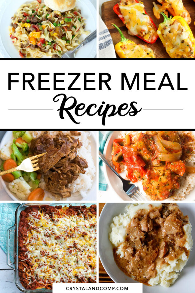 Freezer Meal Recipes - CrystalandComp.com