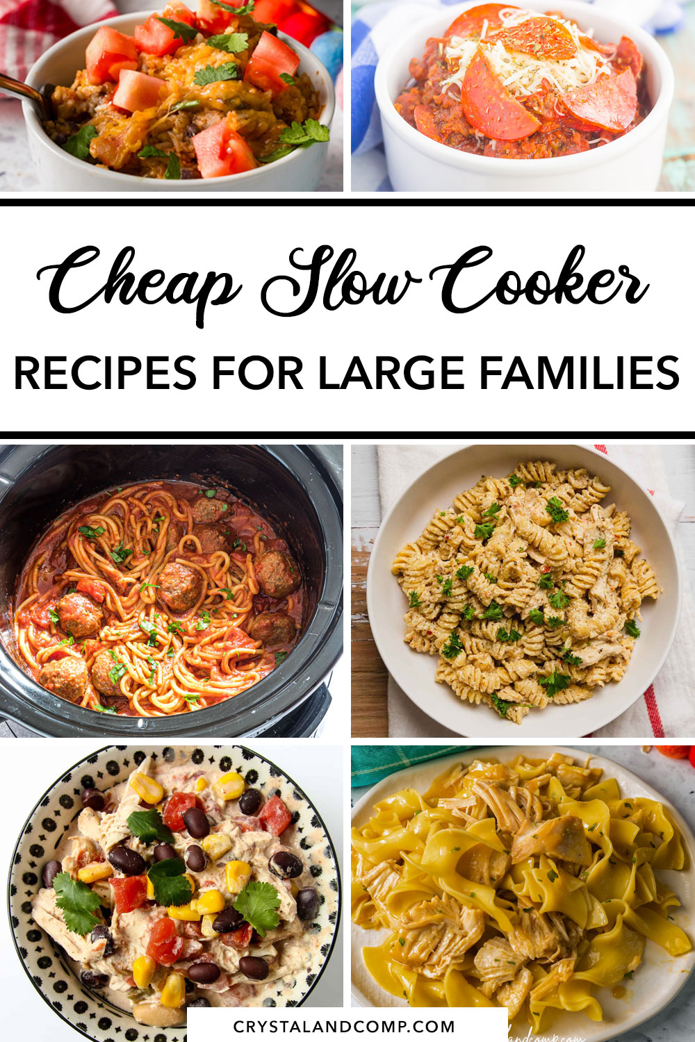 Cheap Slow Cooker Recipes for Large Families - CrystalandComp.com