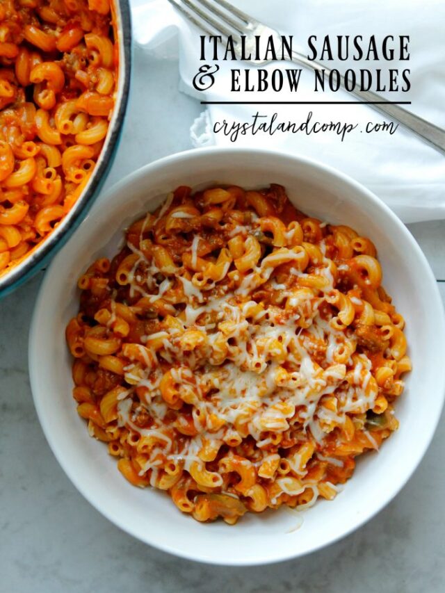 Flavorful Italian Sausage and Elbow Pasta Story